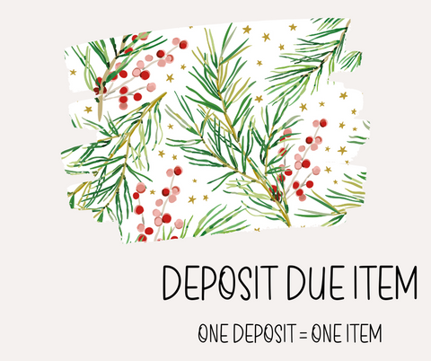 Pick A Style | Wispy Pine | Deposit Due